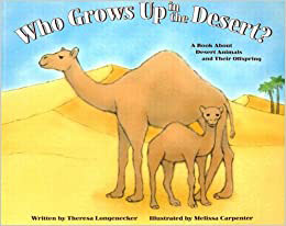 Who Grows Up in the Desert?