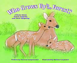 Who Grows Up in the Forest?